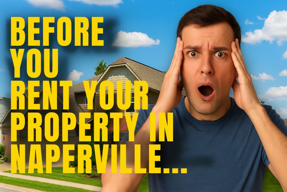 What You Must Know About Renting Your Property in Naperville, Illinois